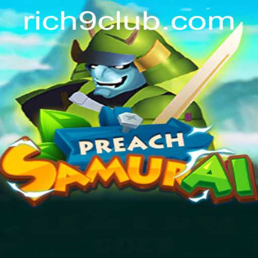 PreachSamurai: A Thrilling Venture into the World of Rich9 Casino